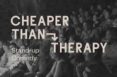 Cheaper Than Therapy, Stand-up Comedy: Thursdays