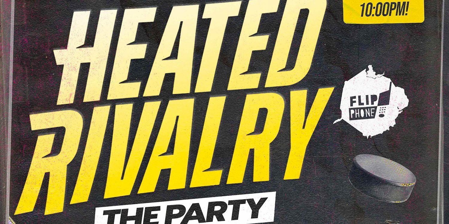 Heated Rivalry: The Party
