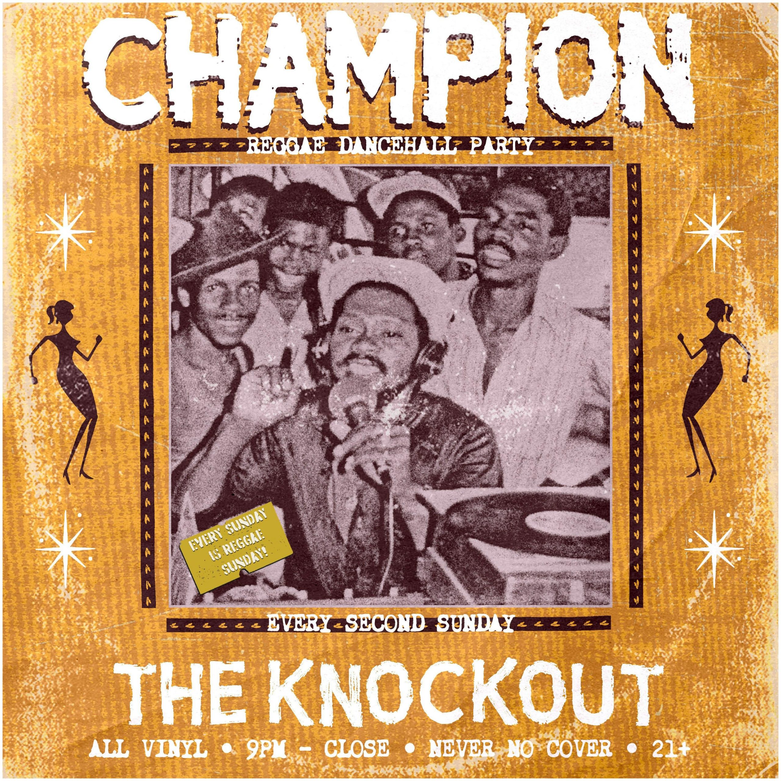 Reggae Sunday : Champion Reggae Dance Party!