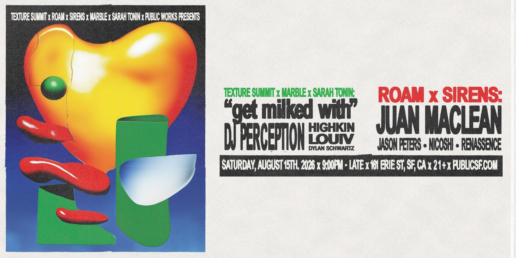Texture Summit x Roam x Sirens ft. Juan Maclean, DJ Perception